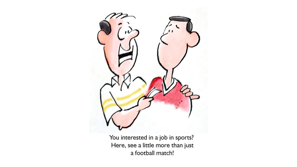 Do cos in the Indian sports industry care about how passionate I am about sports?